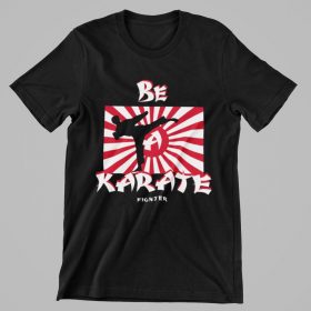 BE A KARATE FIGHTER - környakú póló